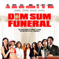 Poster 1 Dim Sum Funeral