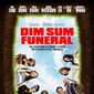 Poster 2 Dim Sum Funeral