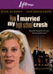 Film How I Married My High School Crush