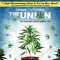 Poster 1 The Union: The Business Behind Getting High