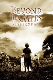 Poster Beyond the Gates of Splendor
