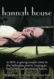Film - Hannah House