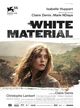 Film - White Material