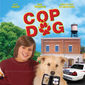 Poster 2 Cop Dog