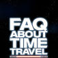 Poster 7 Frequently Asked Questions About Time Travel