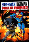 Superman / Batman: Inamici publici