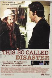 Poster This So-Called Disaster: Sam Shepard Directs the Late Henry Moss