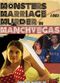Film Monsters, Marriage and Murder in Manchvegas
