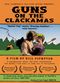 Film Guns on the Clackamas: A Documentary