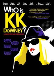 Poster Who Is KK Downey?