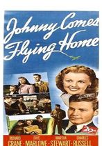 Johnny Comes Flying Home