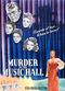 Film Murder in the Music Hall