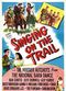 Film Singing on the Trail
