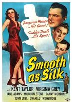 Smooth as Silk