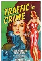 Traffic in Crime