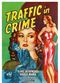 Film Traffic in Crime