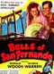 Film Bells of San Fernando