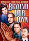 Film Beyond Our Own