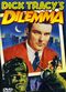 Film Dick Tracy's Dilemma