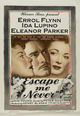 Film - Escape Me Never