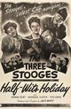 Film - Half-Wits Holiday