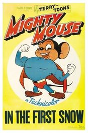 Poster Mighty Mouse in the First Snow