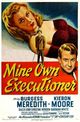 Film - Mine Own Executioner