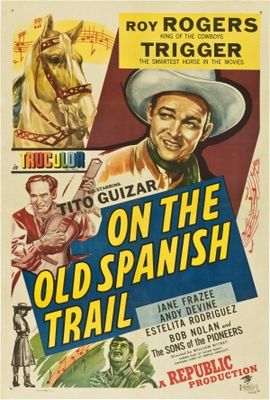 On the Old Spanish Trail poster