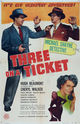 Film - Three on a Ticket