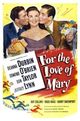 Film - For the Love of Mary