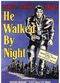 Film He Walked by Night