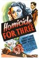 Film - Homicide for Three