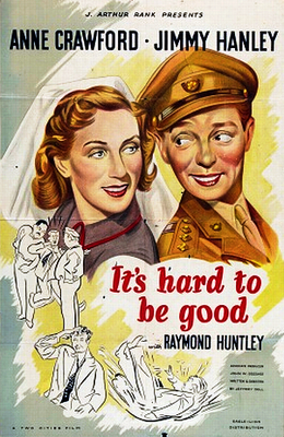 It's Hard to Be Good poster