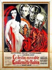 Poster Le destin exécrable de Guillemette Babin