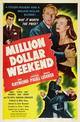 Film - Million Dollar Weekend