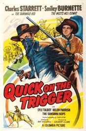Poster Quick on the Trigger