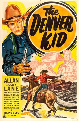 The Denver Kid poster