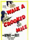 Film Walk a Crooked Mile