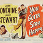 Poster 9 You Gotta Stay Happy