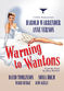Film Warning to Wantons