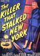 Film The Killer That Stalked New York