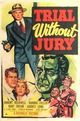 Film - Trial Without Jury