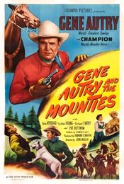 Poster Gene Autry and The Mounties