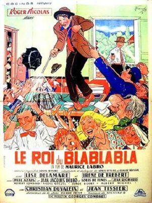 Le roi du bla bla bla poster