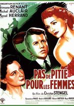 Pas de pitié pour les femmes