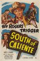 Film - South of Caliente