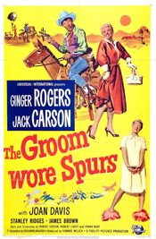 Poster The Groom Wore Spurs