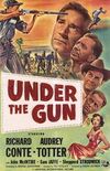 Under the Gun