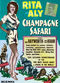 Film Champagne Safari