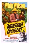Montana Incident